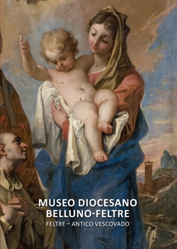 Museo Diocesano Belluno Feltre